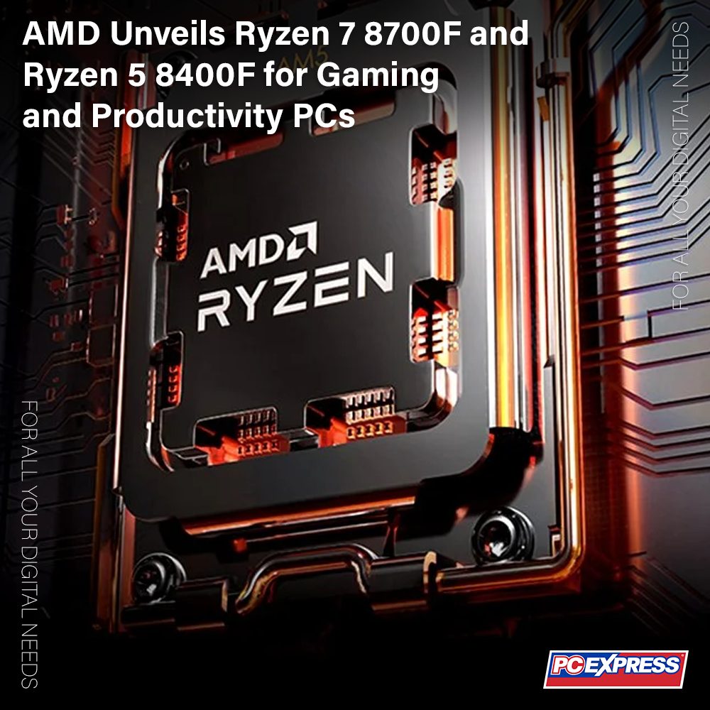 AMD Unveils Ryzen 7 8700F and Ryzen 5 8400F for Gaming and